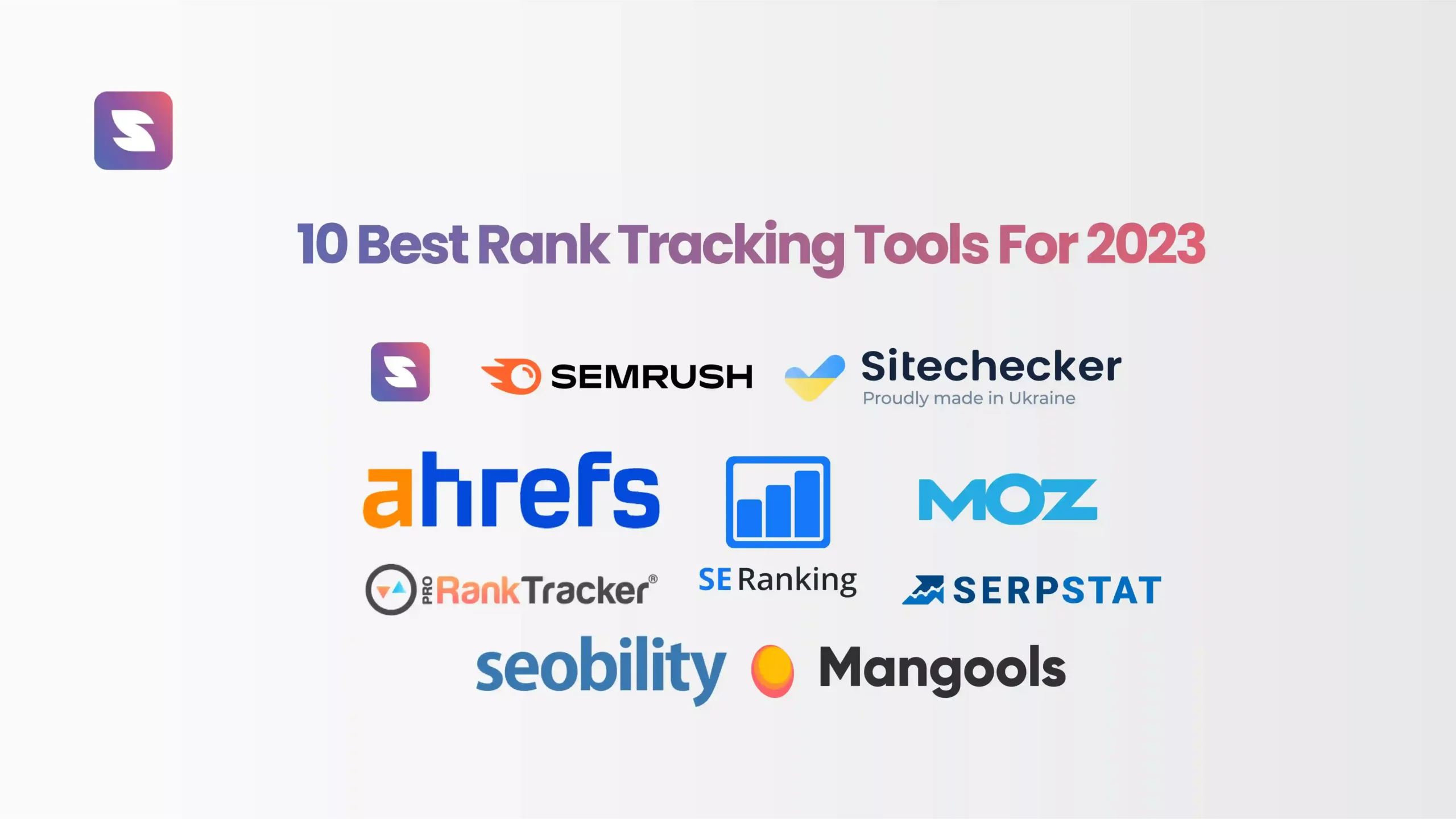 10 Best Rank Tracking Tools For 2023