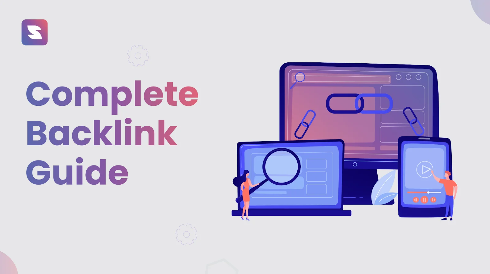 Complete Backlink Guide